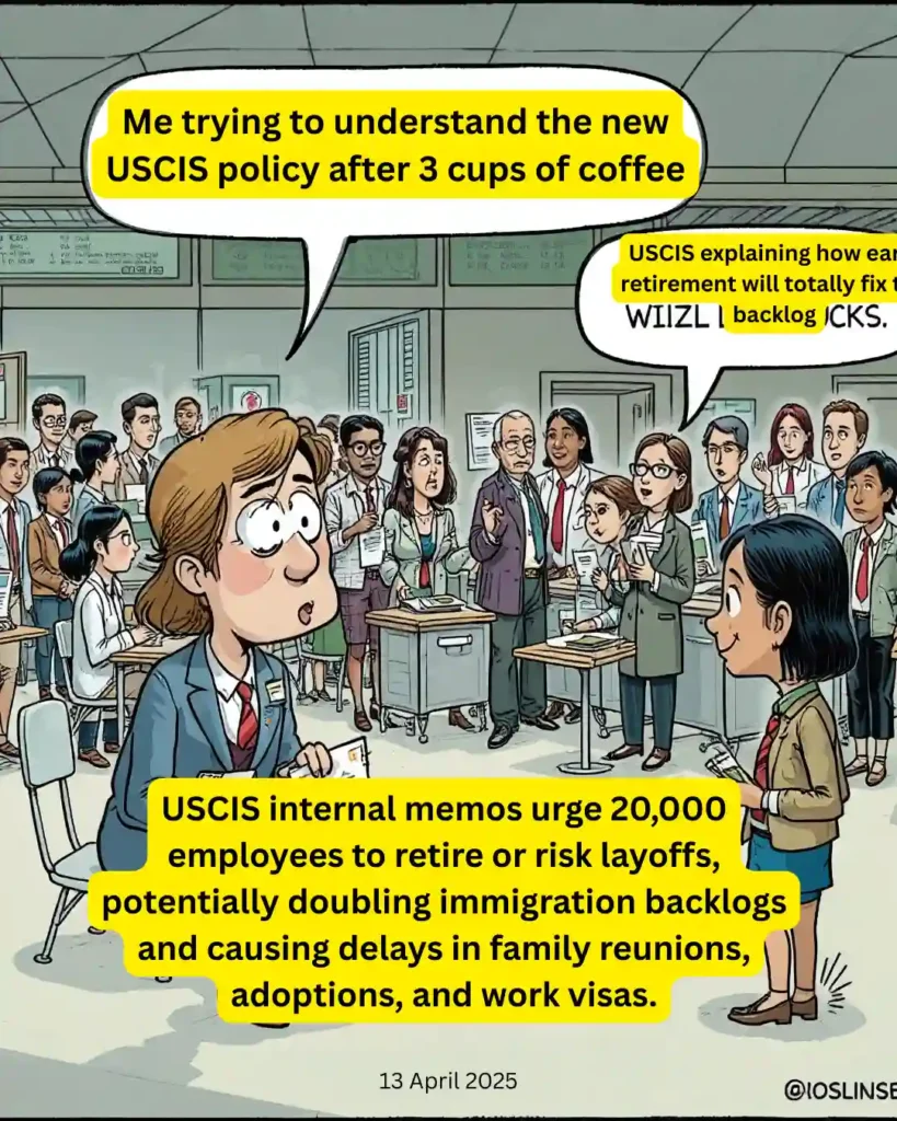 USCIS internal memo urges 20,000 employees to retire or risk layoffs