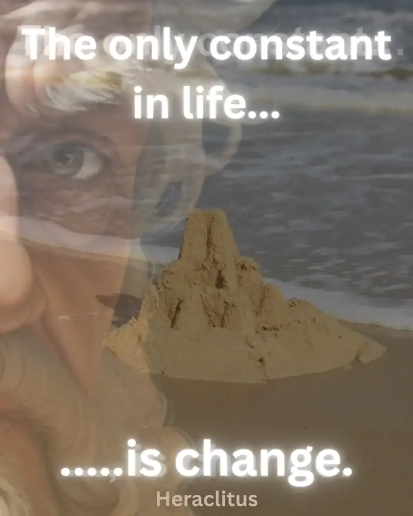 The only constant in life is change." — Heraclitus#heraclitus, #philosophyquotes, #lifequotes, #changetheworld, #theonlyconstant, #wisewords, #motivationalquote, #deepthoughts, #quoteoftheday, #ancientwisdom, #lifelessons, #timelesswisdom, #greekphilosophy, #inspirationalquote, #sandcastle, #beachsymbolism, #impermanence, #thoughtprovoking, #changeisconstant, #reflection, #mindfulthinking, #wordsoftruth, #philosopherquotes, #flashnfun, #dailywisdom
