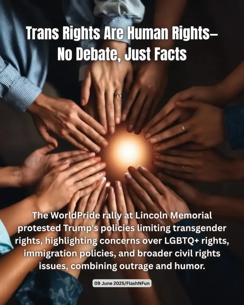 The WorldPride rally at Lincoln Memorial protested Trump's policies limiting transgender rights, highlighting concerns over LGBTQ+ rights, immigration policies, and broader civil rights issues, combining outrage and humor.#transrights, #humanrights, #lgbtq, #pride, #worldpride, #equality, #solidarity, #inclusion, #diversity, #transgender, #civilrights, #loveislove, #justice, #activism, #community, #supporttrans, #transvisibility, #nojusticenopeace, #rightsforall, #unity, #lgbtqrights, #transpride, #stopdiscrimination, #acceptance, #togetherwearestrong